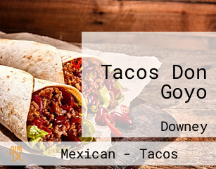 Tacos Don Goyo