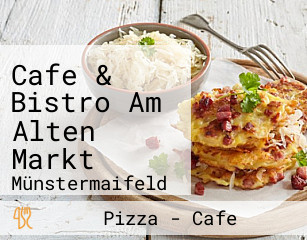 Cafe & Bistro Am Alten Markt