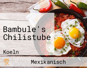 Bambule's Chilistube