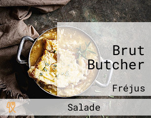 Brut Butcher