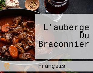 L'auberge Du Braconnier