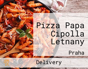 Pizza Papa Cipolla Letnany