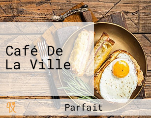 Café De La Ville