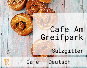 Cafe Am Greifpark