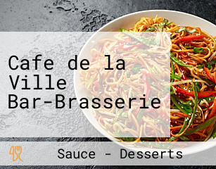 Cafe de la Ville Bar-Brasserie