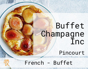 Buffet Champagne Inc