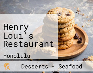 Henry Loui's Restaurant