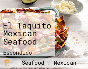 El Taquito Mexican Seafood