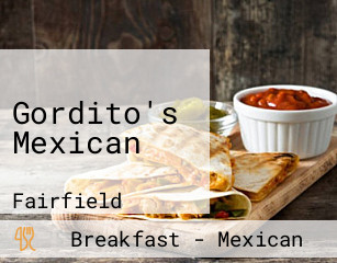Gordito's Mexican
