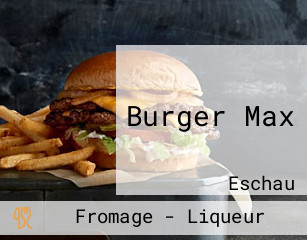 Burger Max