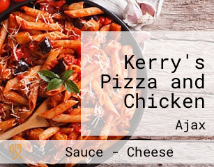 Kerry's Pizza and Chicken
