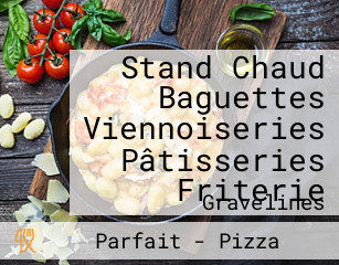 Stand Chaud Baguettes Viennoiseries Pâtisseries Friterie