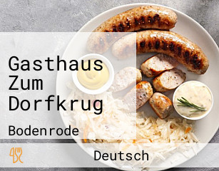 Gasthaus Zum Dorfkrug