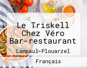 Le Triskell Chez Véro Bar-restaurant