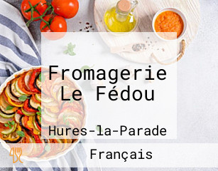 Fromagerie Le Fédou