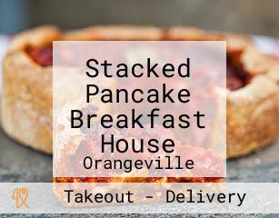 Stacked Pancake Breakfast House