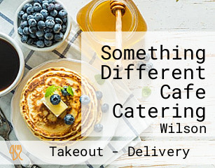 Something Different Cafe Catering