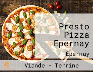 Presto Pizza Epernay