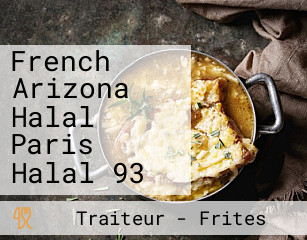 French Arizona Halal Paris Halal 93