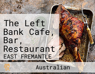 The Left Bank Cafe, Bar, Restaurant