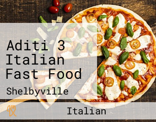 Aditi 3 Italian Fast Food