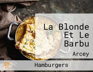 La Blonde Et Le Barbu