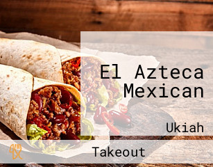 El Azteca Mexican