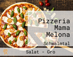 Pizzeria Mama Melona