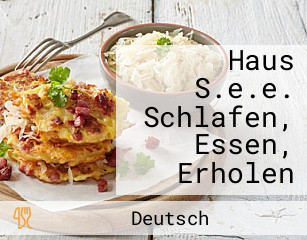 Haus S.e.e. Schlafen, Essen, Erholen