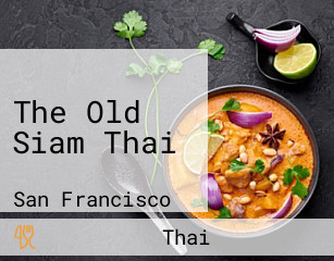 The Old Siam Thai