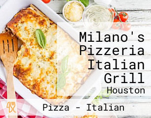 Milano's Pizzeria Italian Grill