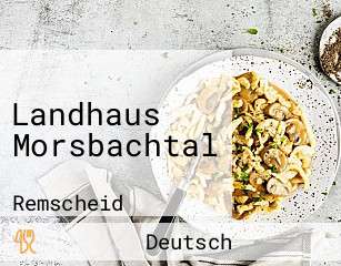 Landhaus Morsbachtal