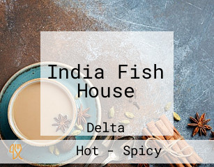 India Fish House