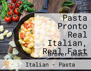 Pasta Pronto Real Italian, Real Fast