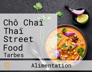Chô Chaï Thaï Street Food