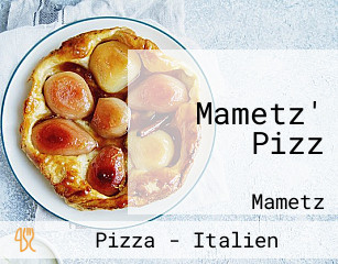 Mametz' Pizz