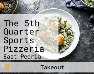 The 5th Quarter Sports Pizzeria