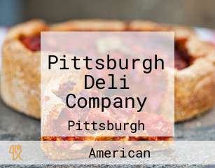 Pittsburgh Deli Company