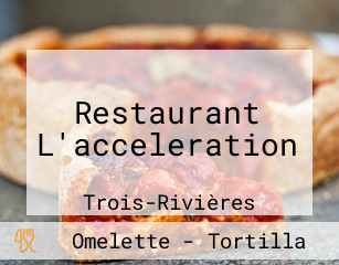 Restaurant L'acceleration