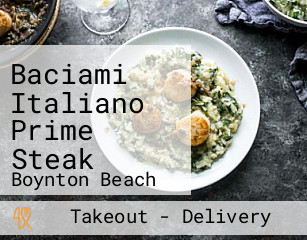 Baciami Italiano Prime Steak