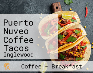 Puerto Nuveo Coffee Tacos