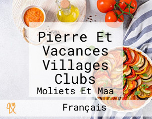 Pierre Et Vacances Villages Clubs