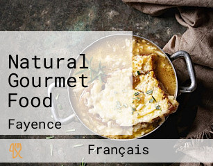 Natural Gourmet Food