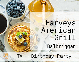 Harveys American Grill