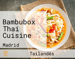 Bambubox Thai Cuisine