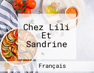 Chez Lili Et Sandrine