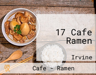 17 Cafe Ramen