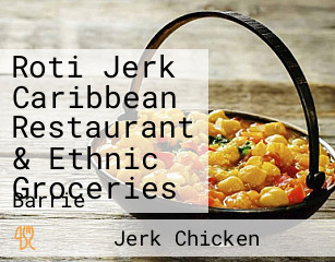 Roti Jerk Caribbean Restaurant & Ethnic Groceries