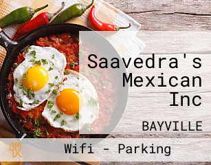 Saavedra's Mexican Inc