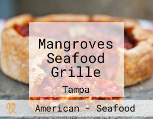 Mangroves Seafood Grille